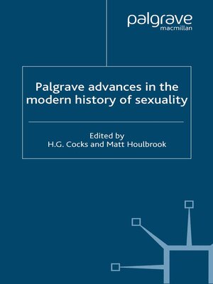 cover image of Palgrave Advances in the Modern History of Sexuality